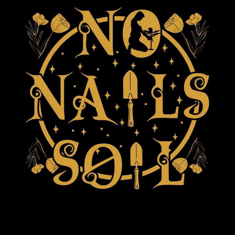 no nails Soil