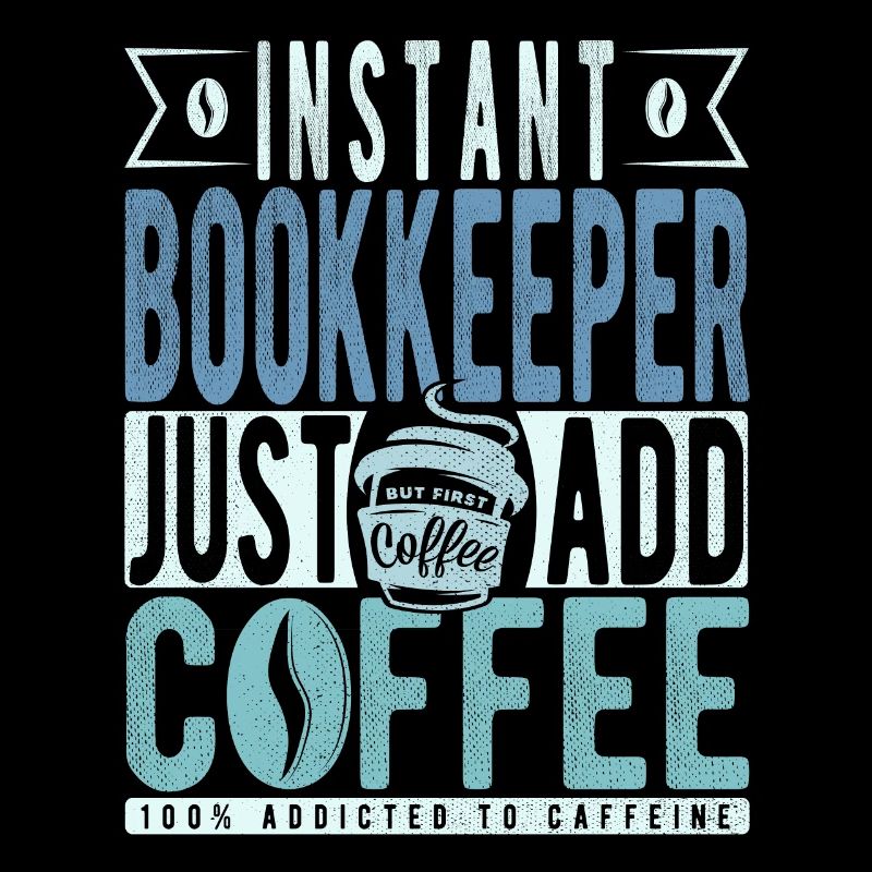 Instant-Buchhalter Fügen Sie einfach Kaffee hinzu