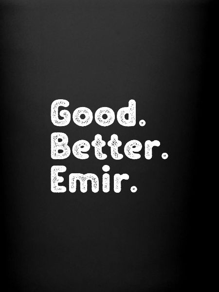 Good better Emir