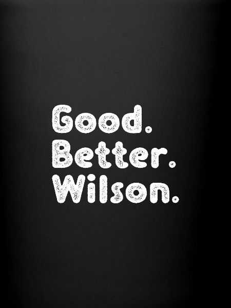 Good better Wilson