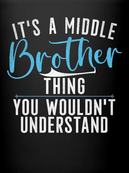 Middle Brother Gifts
