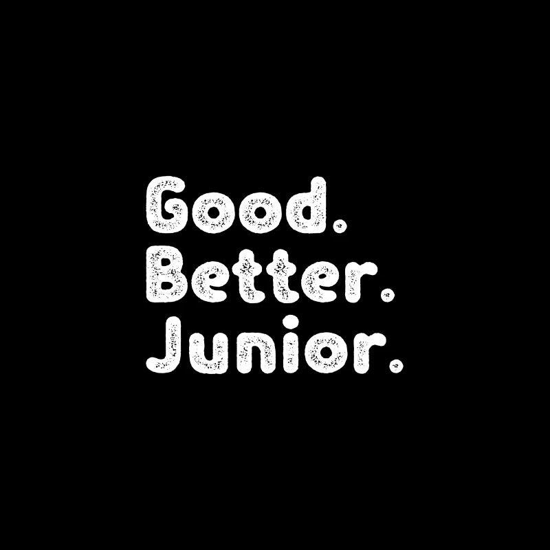 Good better Junior