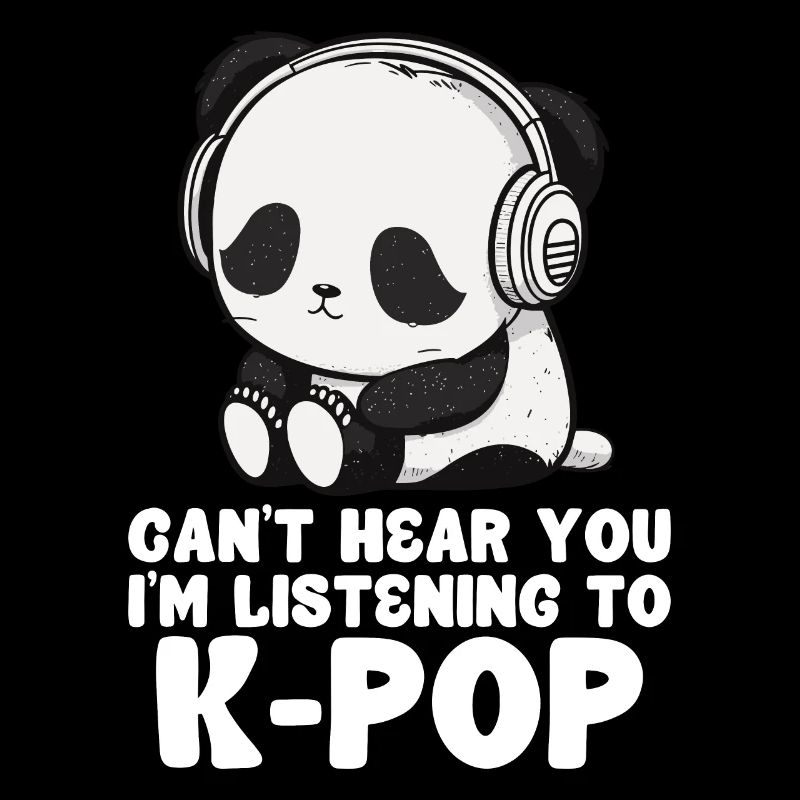 Can't Hear You I'm Listening Kpop Merchandise