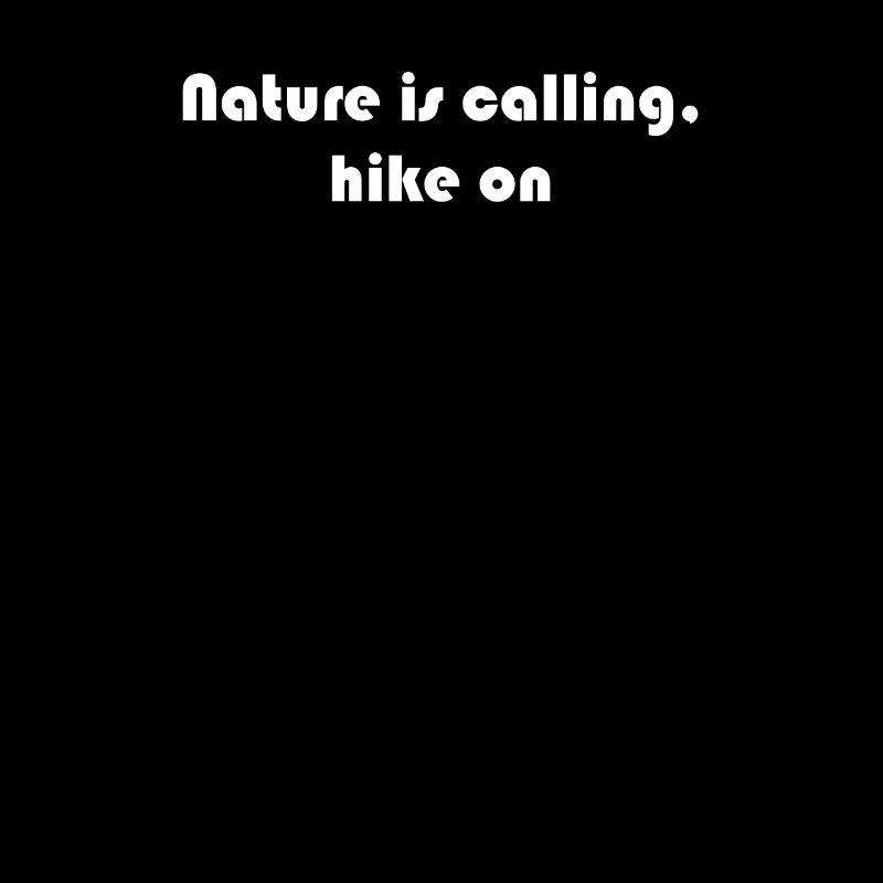 Wandern - Nature Is Calling, Hike On