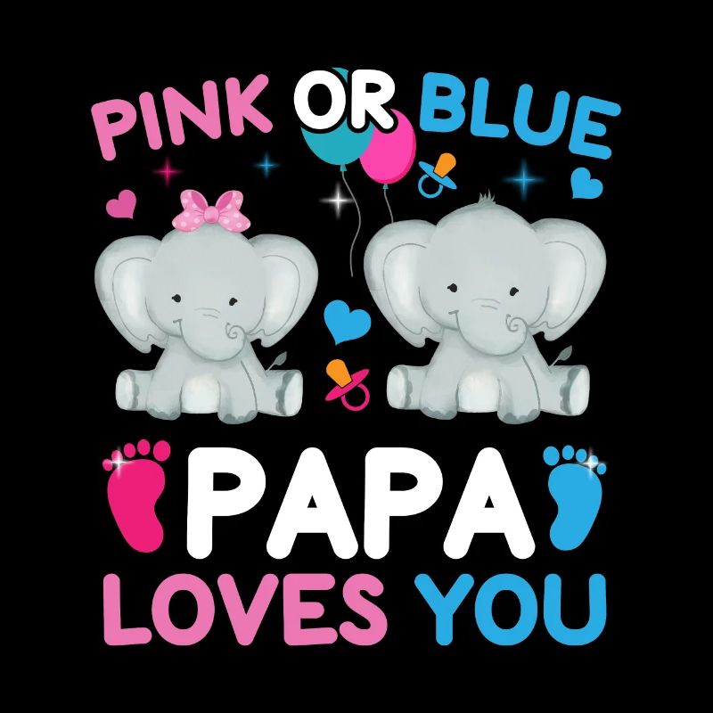Pink Oder Blue Daddy Liebt Dich Geschlecht