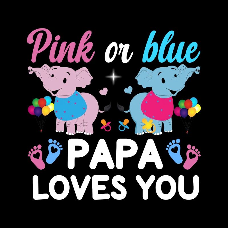 Pink Oder Blue Daddy Liebt Dich Geschlecht