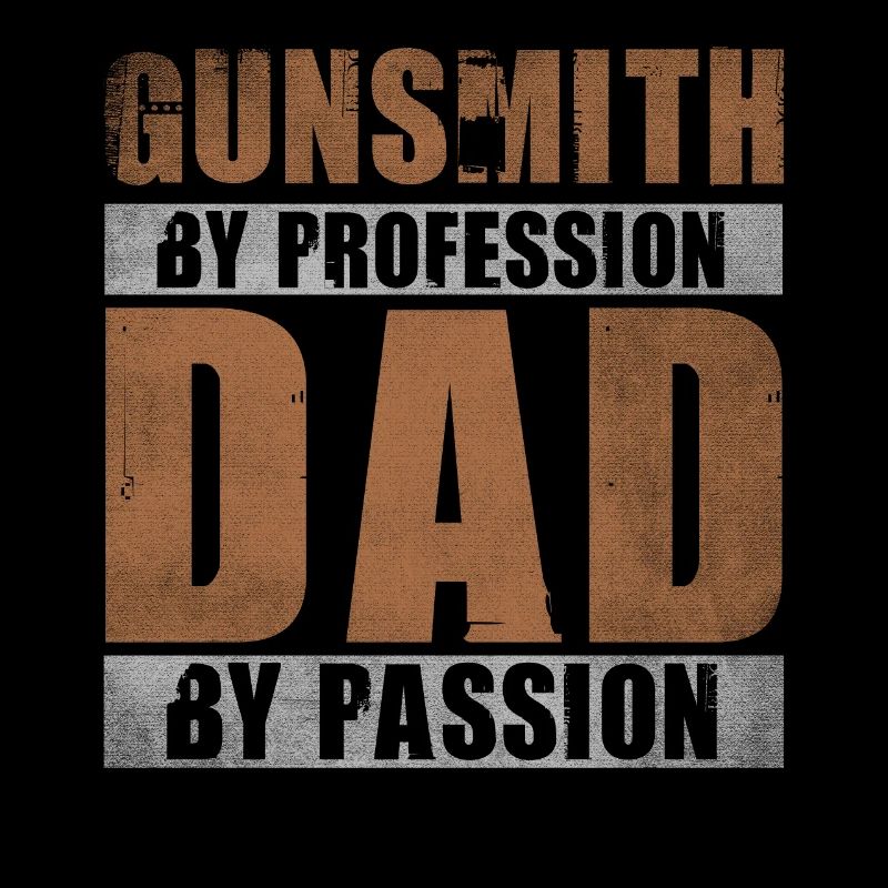 Papa par passion Profession Armurier