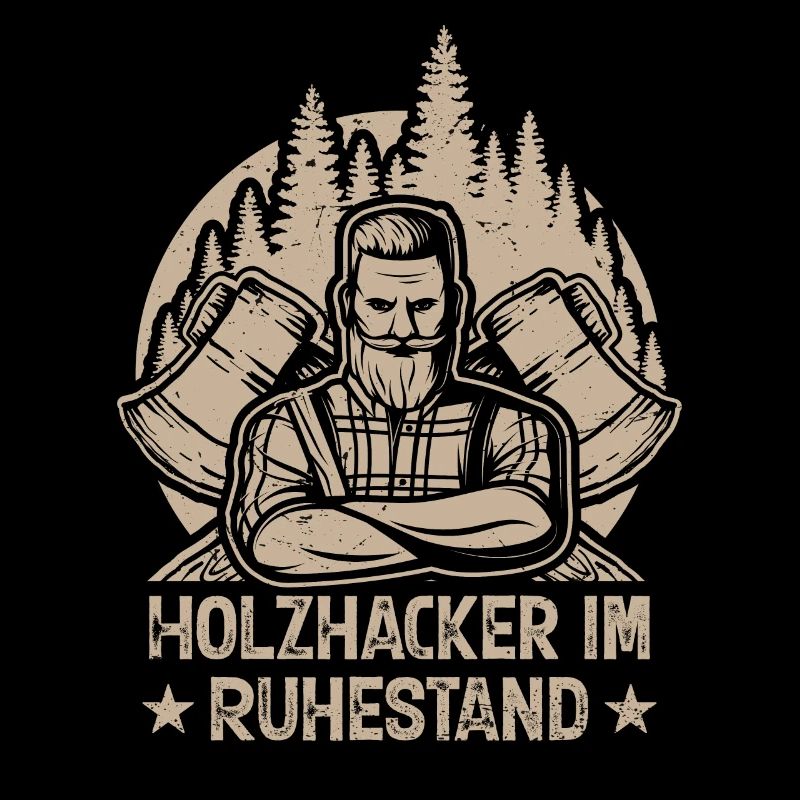 HOLZHACKER IM RUHESTAND