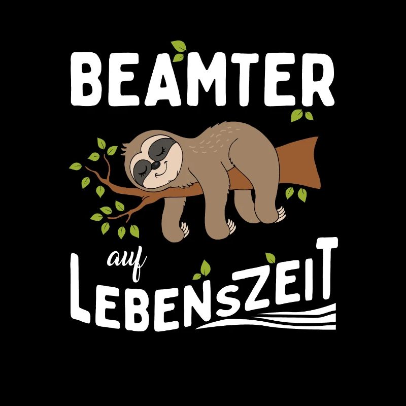 Faultier Beamter auf Lebenszeit