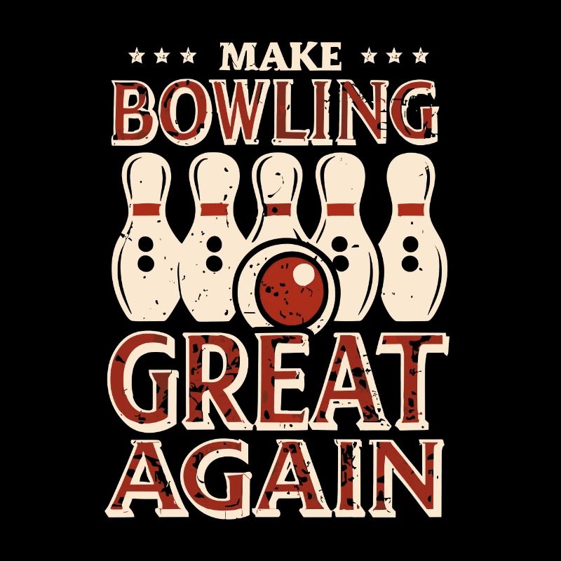 Make Bowling great again - Bowlingkugel Pin