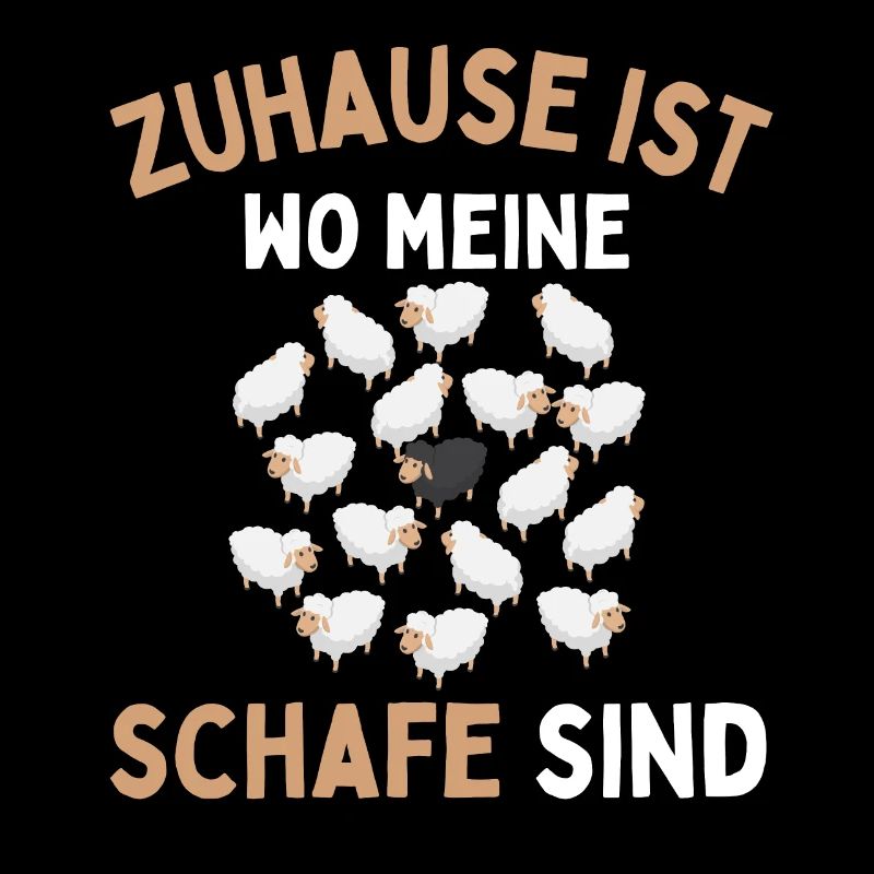 Zuhause ist wo meine Schafe sind! Schaf Schäfer