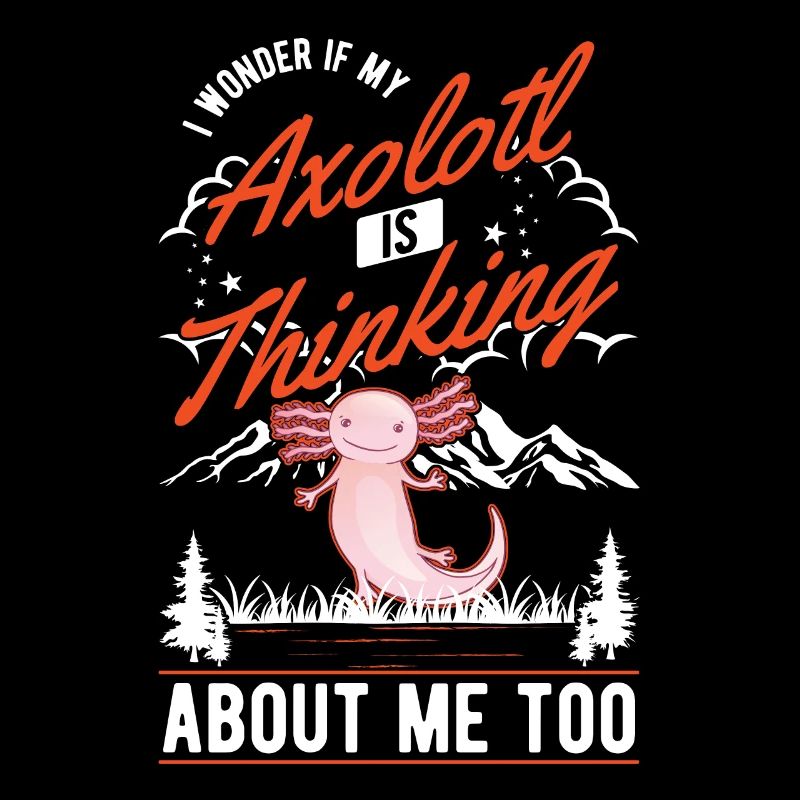 Axolotl Geschenk Schwanzlurch Axolotl