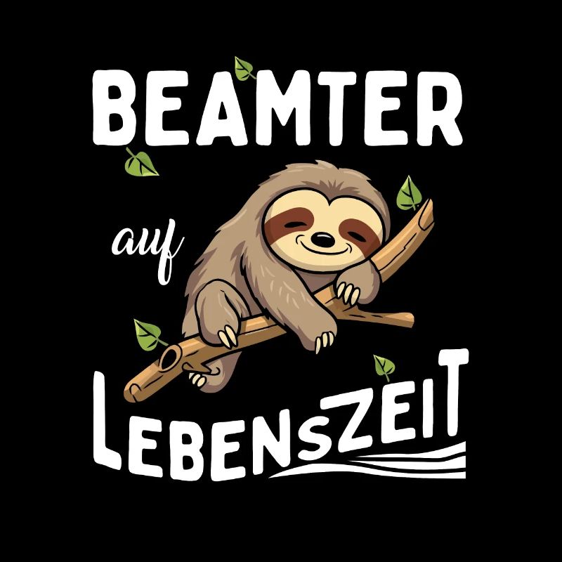 Faultier Beamter auf Lebenszeit