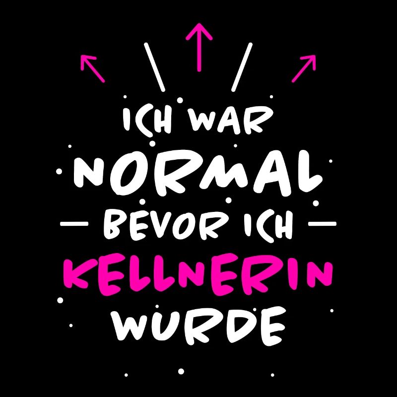 Kellnerin Spruch Kellner Beruf Kellnerin Geschenk