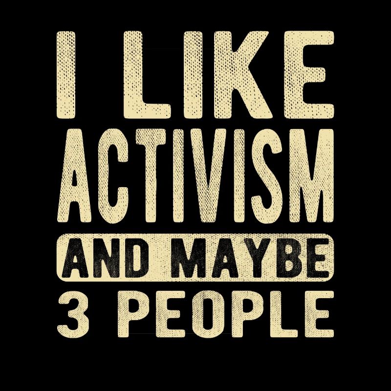 Activism Saying