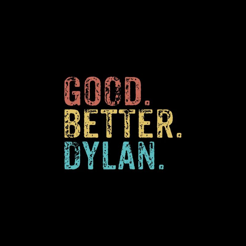 Bon, mieux, Dylan