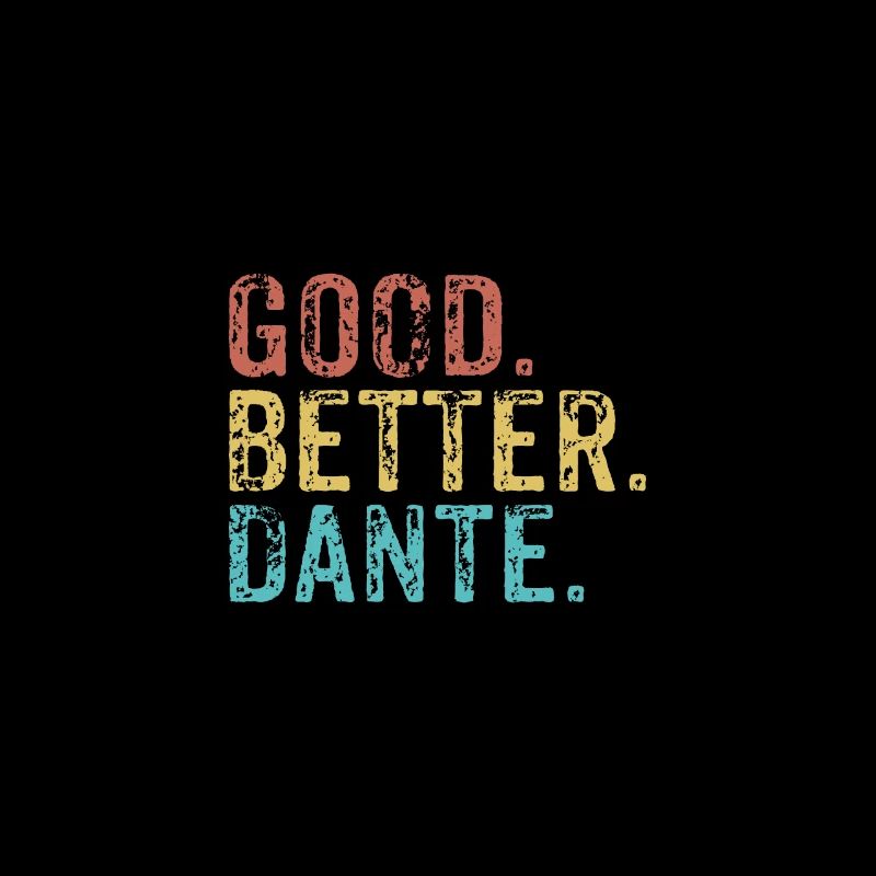 Cool guys are called dante