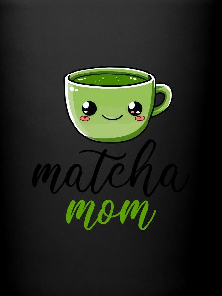 Matcha maman, matcha