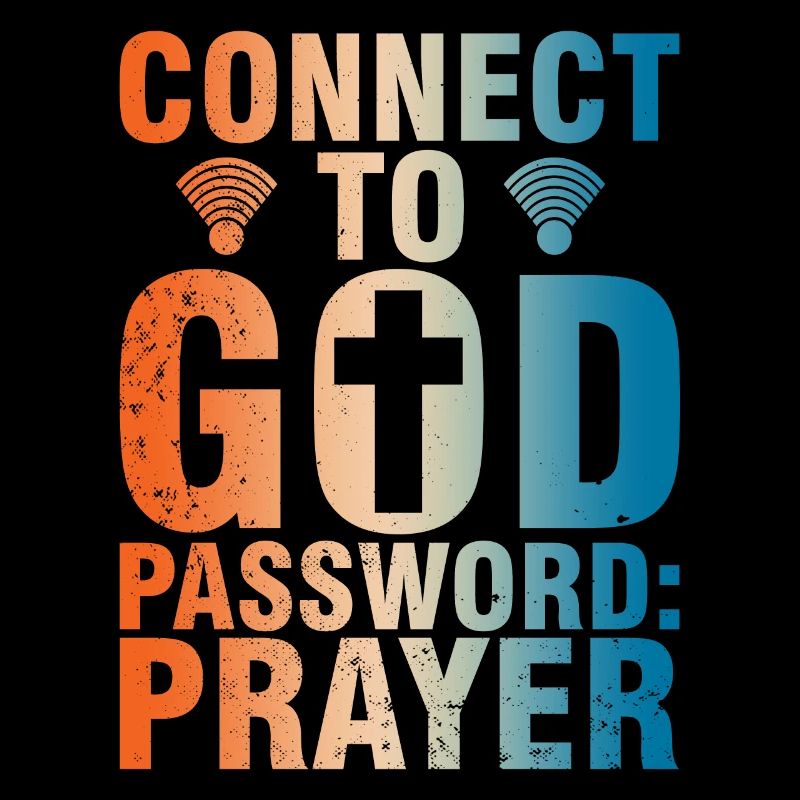 Connect To God Password Prayer
