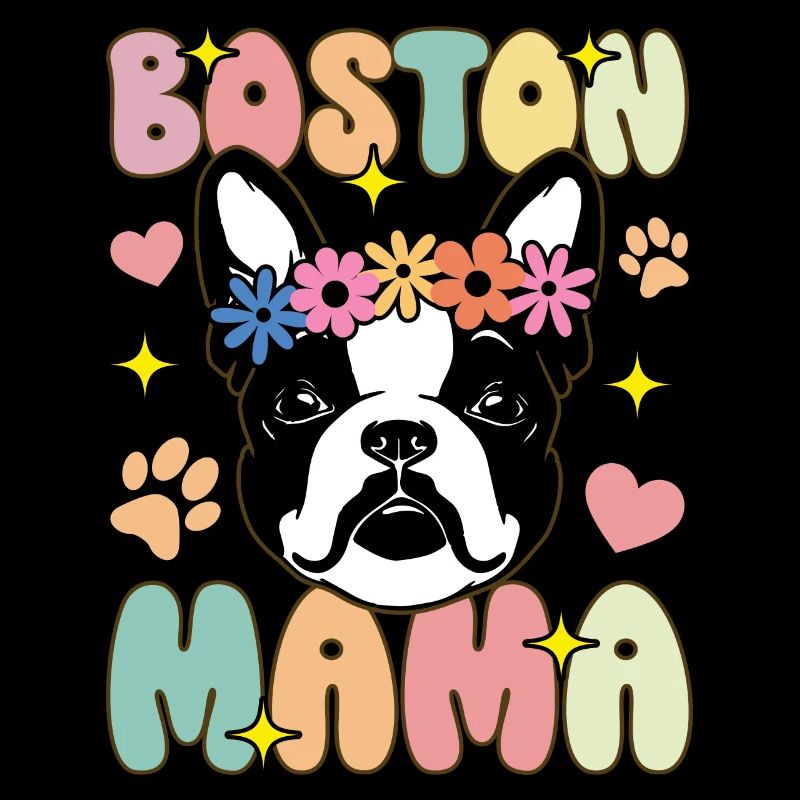 Boston Maman Groovy Boston Terrier Maman