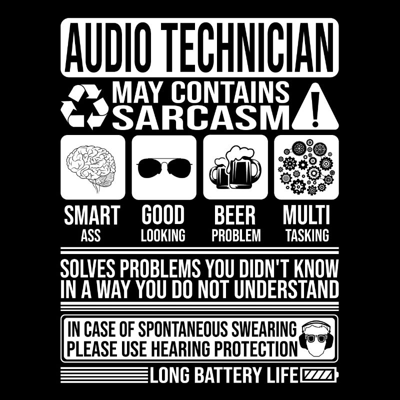 Technicien Audio Sarcasme drôle Cadeau Audio