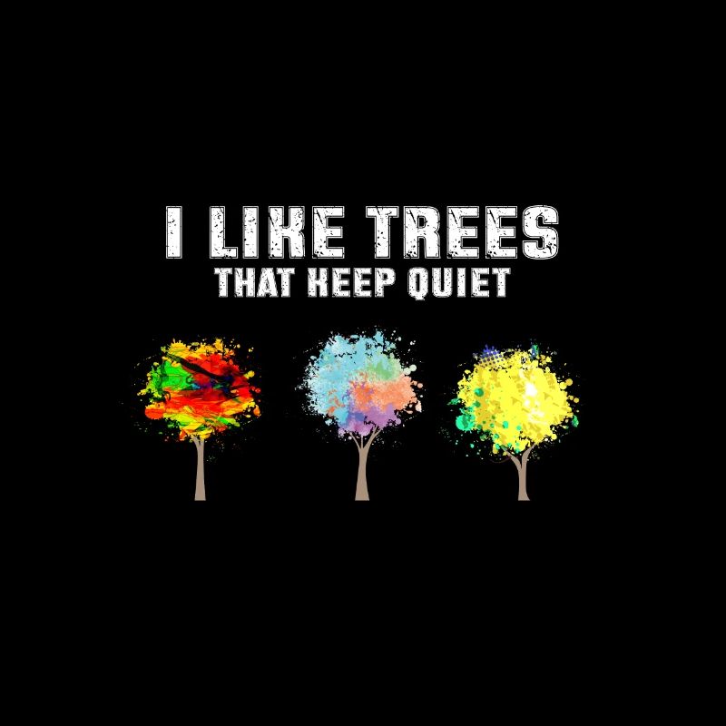 Silent Trees Humorous Silence