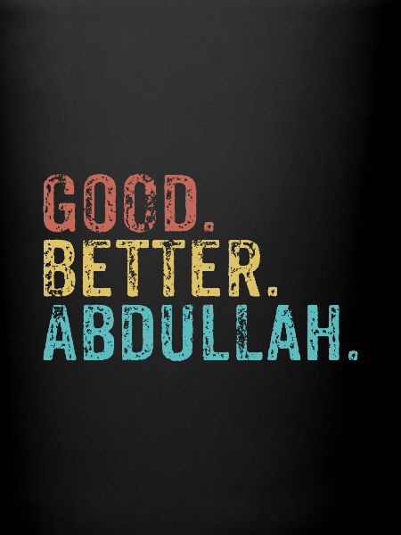 Good better Abdullah
