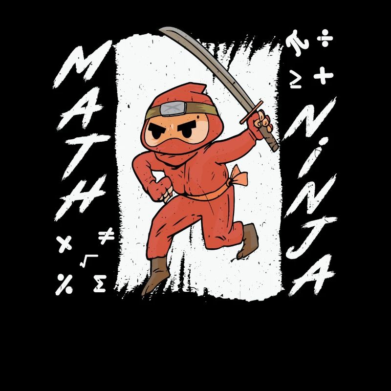 Funny Math Ninja Mathematics Geek Numbers