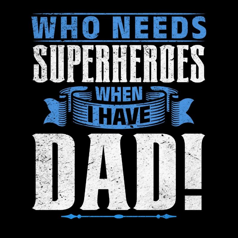 Superheld Papa Besser als jeder Comic-Held