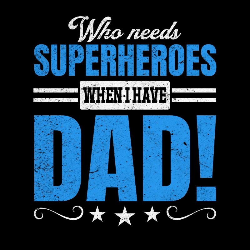 Superheld Papa Besser als jeder Comic-Held