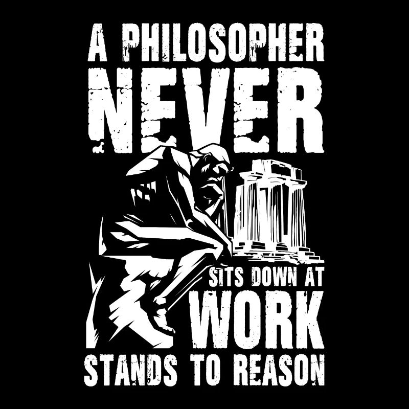 A Philosopher Never Sits Down at Work