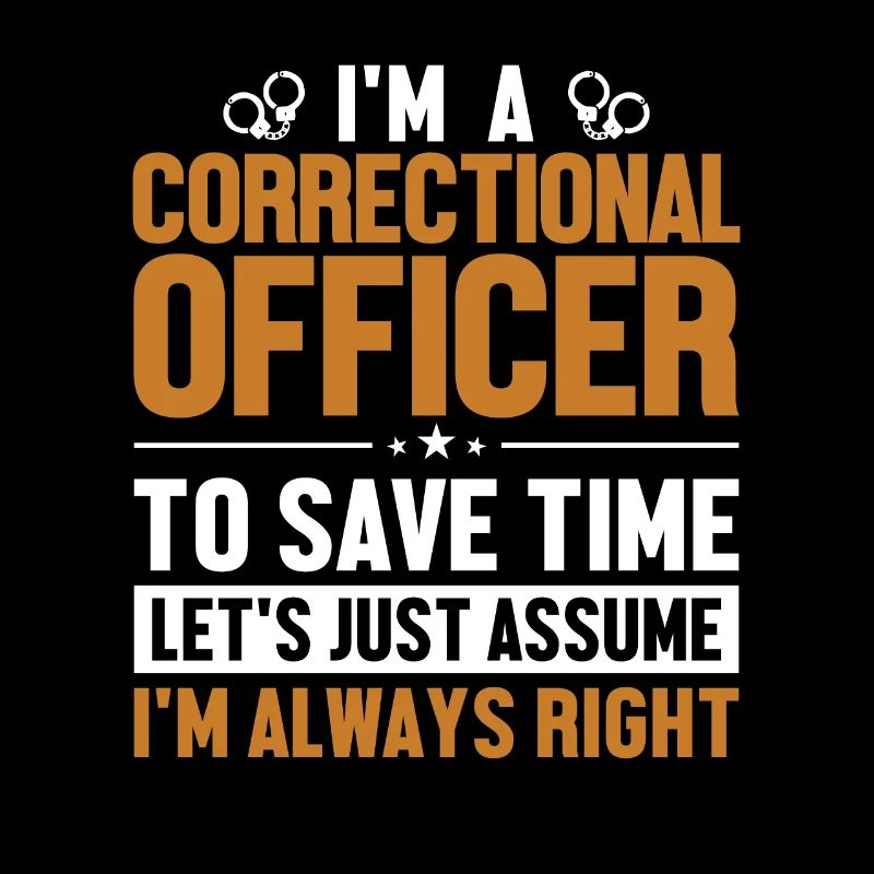 Agent correctionnel : Supposons que j’ai raison