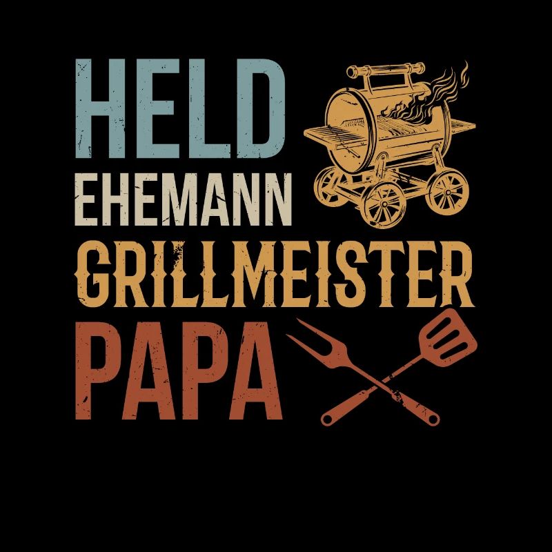 Hero, husband, grill master, dad