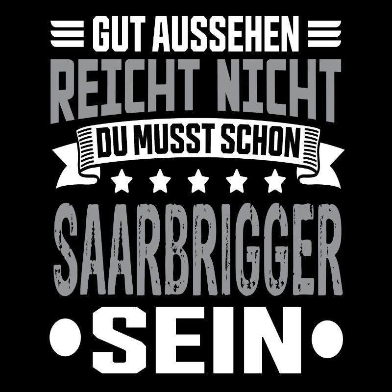 Saarland Saarländer Saar Saarbrigger Saarbrücken