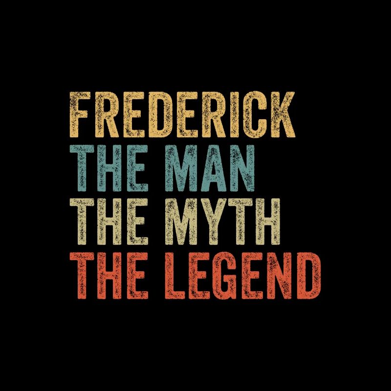 Frederick the man the myth