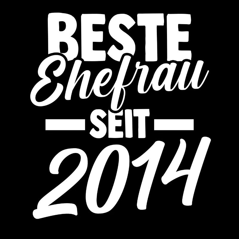 Valentinstag Beste Ehefrau Seit 2014