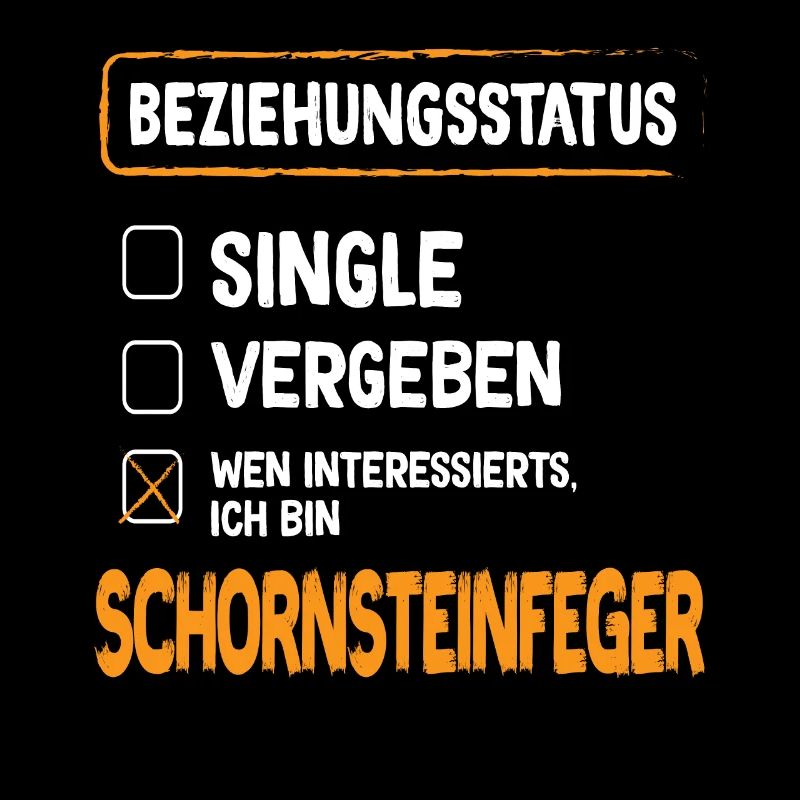 Schornsteinfeger Beziehungsstatus Kaminfeger