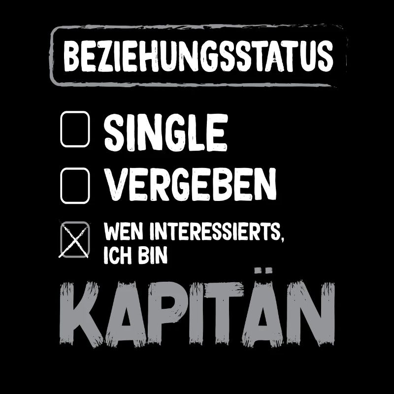 Captain Relationship Status Captain Boat Sailing