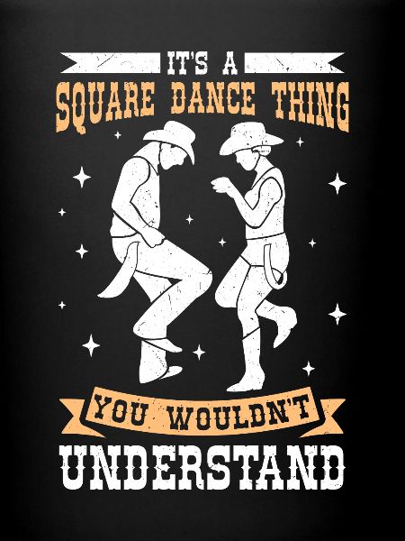 Witziger Square Dance Spruch