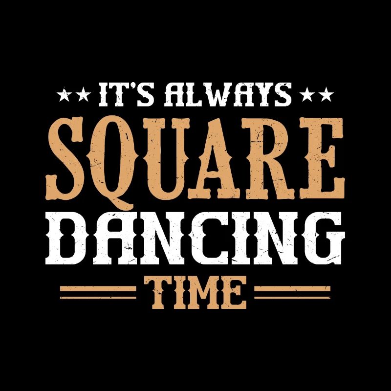 Witziger Square Dance Spruch