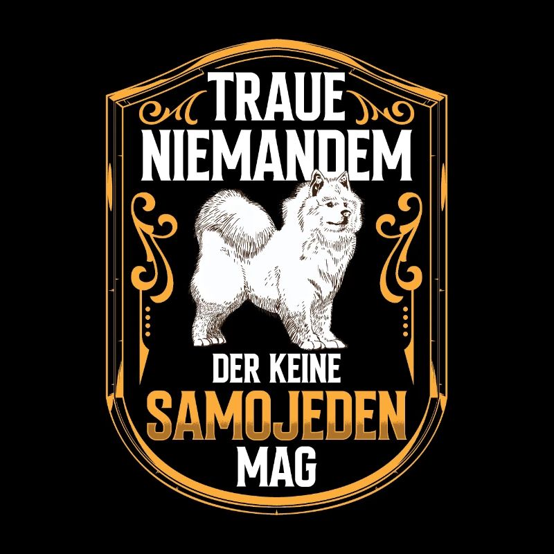 Samojede nicht trauen Samojedenspitz Samojede