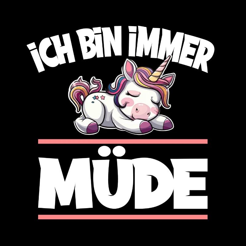 Ich Bin Immer Müde Einhorn