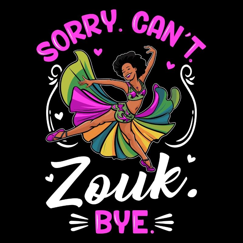 Funny Zouk Dancer Saying