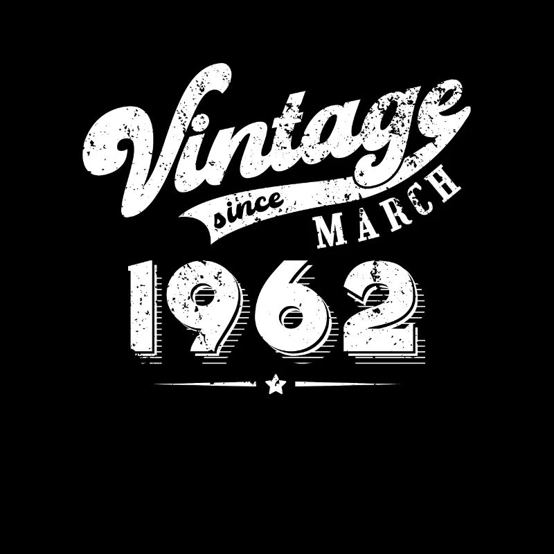 Vintage since March 1962 Birthday Gift