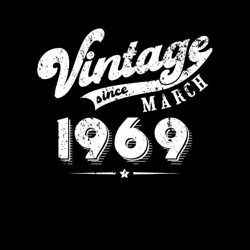 Vintage since March 1969 Geburtstag Geschenk