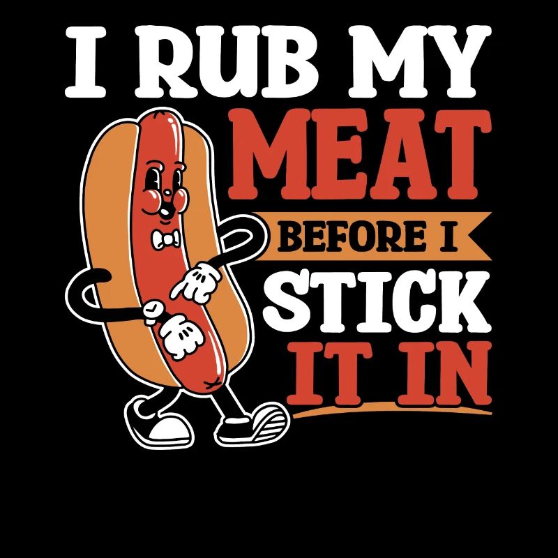 I rub my meat before I put it in