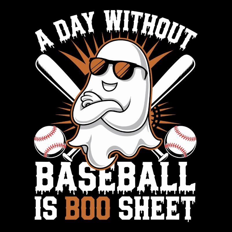 A Day Without Baseball Is Boo Sheet Ghost
