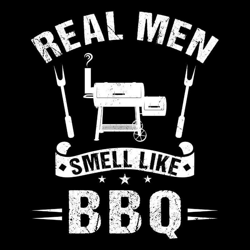 Echte Männer Riechen Nach BBQ