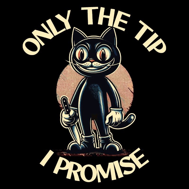 Lustiger Katzen Spruch only The Tip Psycho Katze