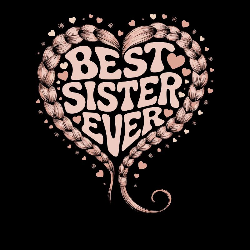 Beste Schwester Best Sister Ever Herz